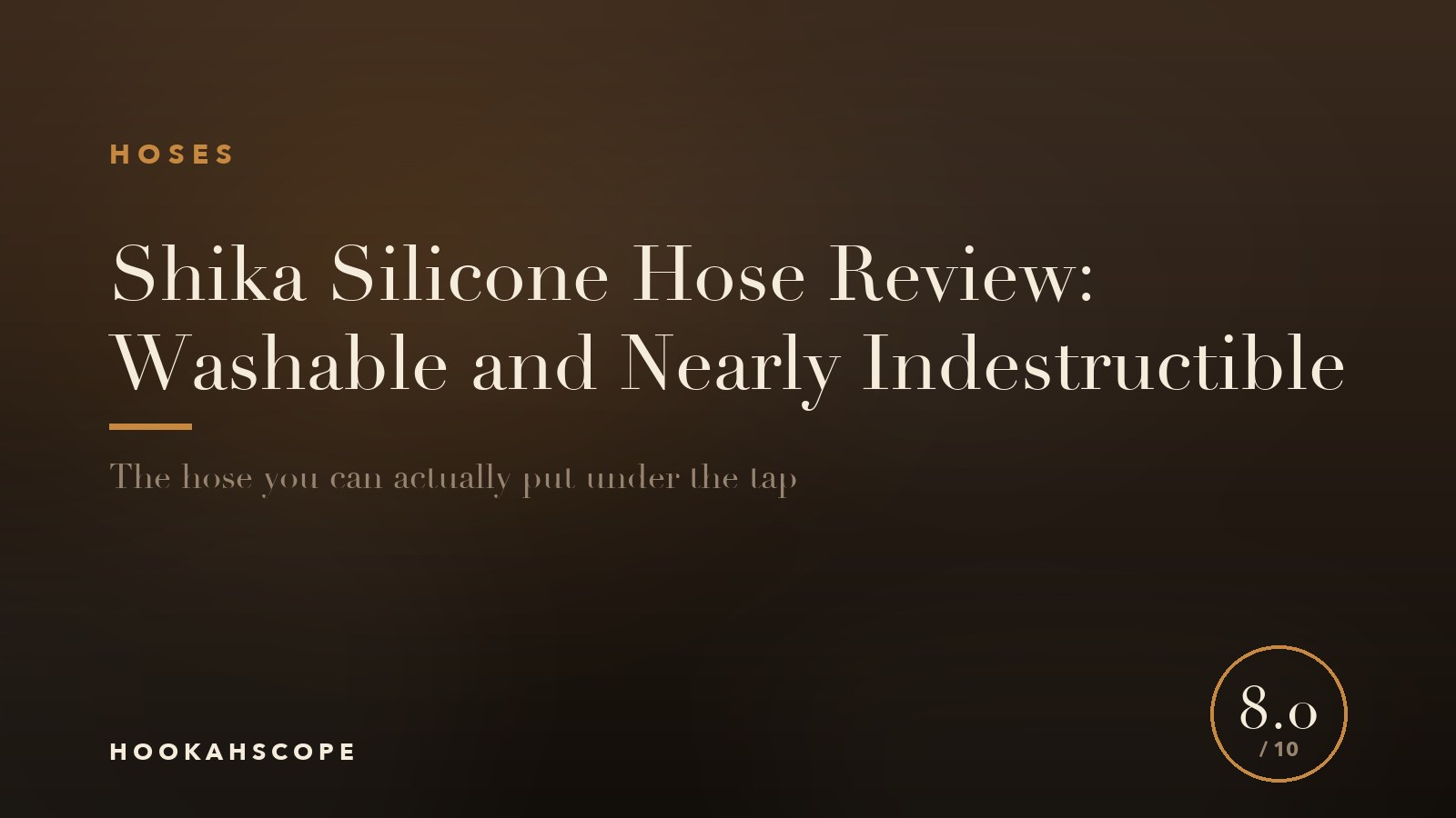 Shika Silicone Hose Review: Washable and Nearly Indestructible